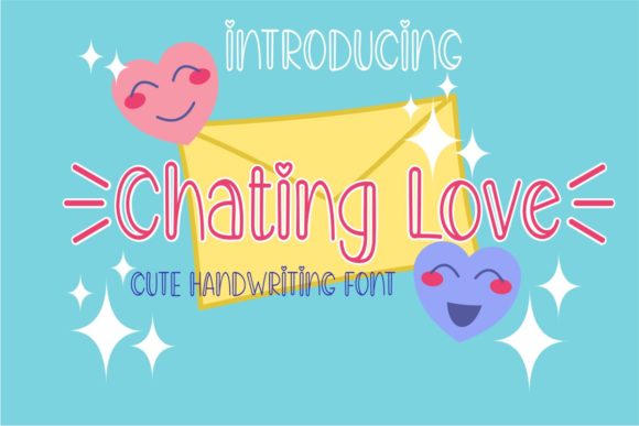 Chating Love: A Handwritten Font That Communicates More Than Words