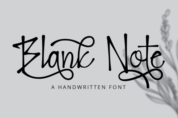 Discover the Elegance of Blank Note: The Handwritten Font That Elevates Every Project