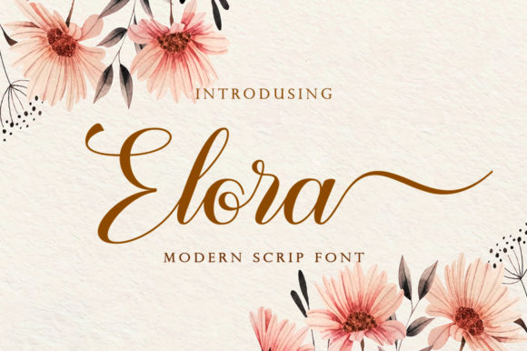 Elora: The Handwritten Font That Brings Warmth and Elegance to Any Project