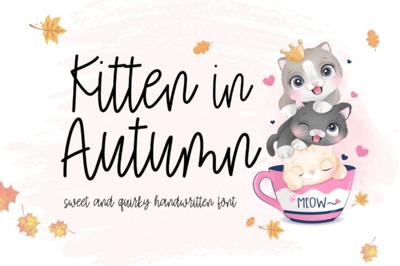 Kitten in Autumn Is the Handwritten Font Your Designs Have Been Missing