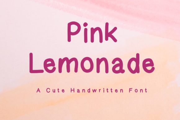 Pink Lemonade: Making the Most of a Sweet and Friendly Handwritten Font