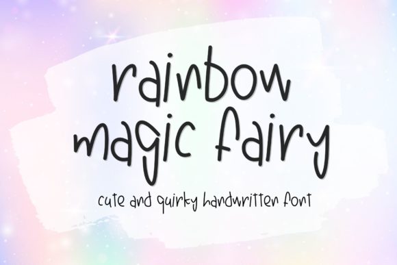 Rainbow Magic Fairy: A Cute Handwritten Font for Creatives
