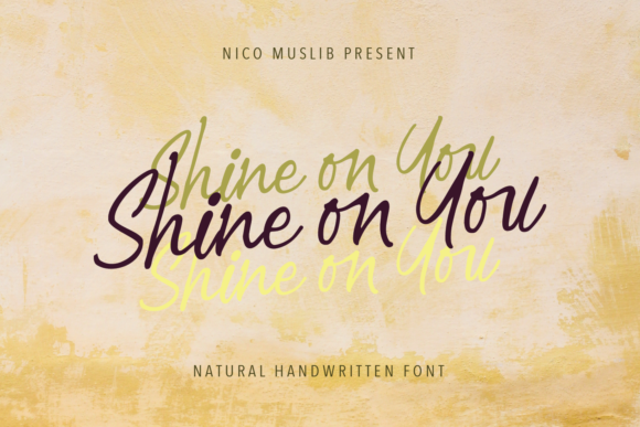 Shine on You: The Handwritten Font That Makes Your Projects Feel Instantly Approachable